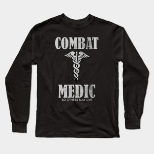 Combat Medic (distressed) Long Sleeve T-Shirt